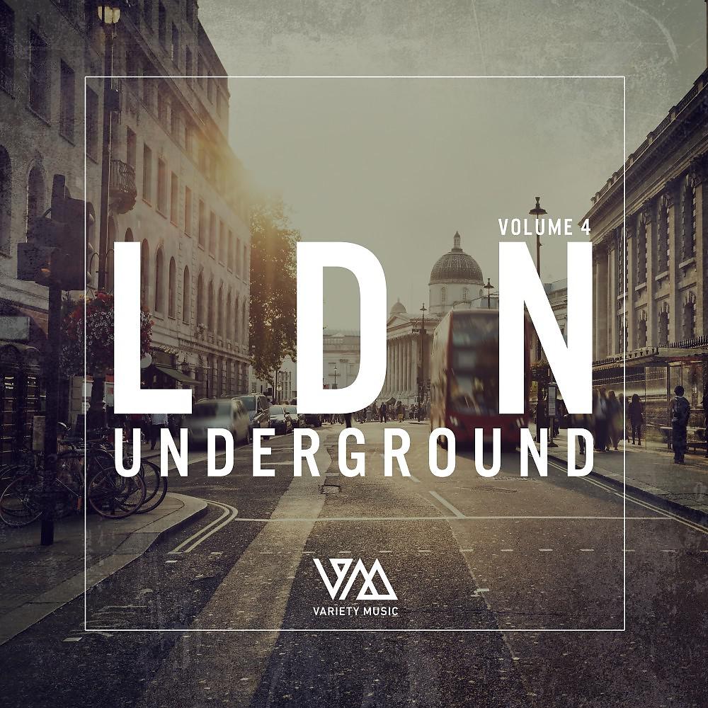 Постер альбома Ldn Underground, Vol. 4