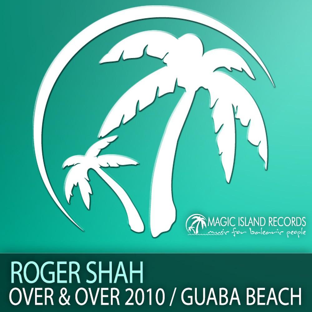Постер альбома Over & over 2010 / Guaba Beach