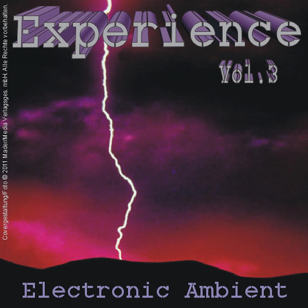Постер альбома Experience - Electronic Ambient Vol. 3