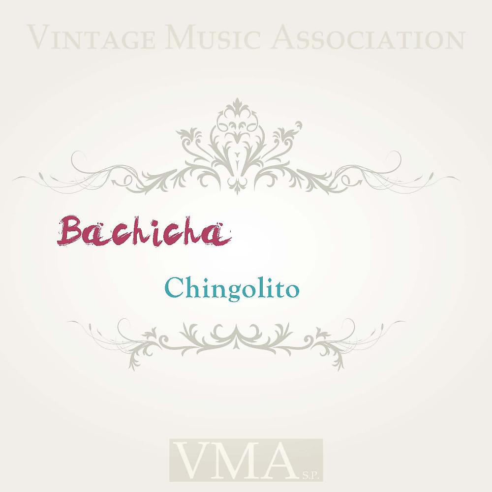 Постер альбома Chingolito