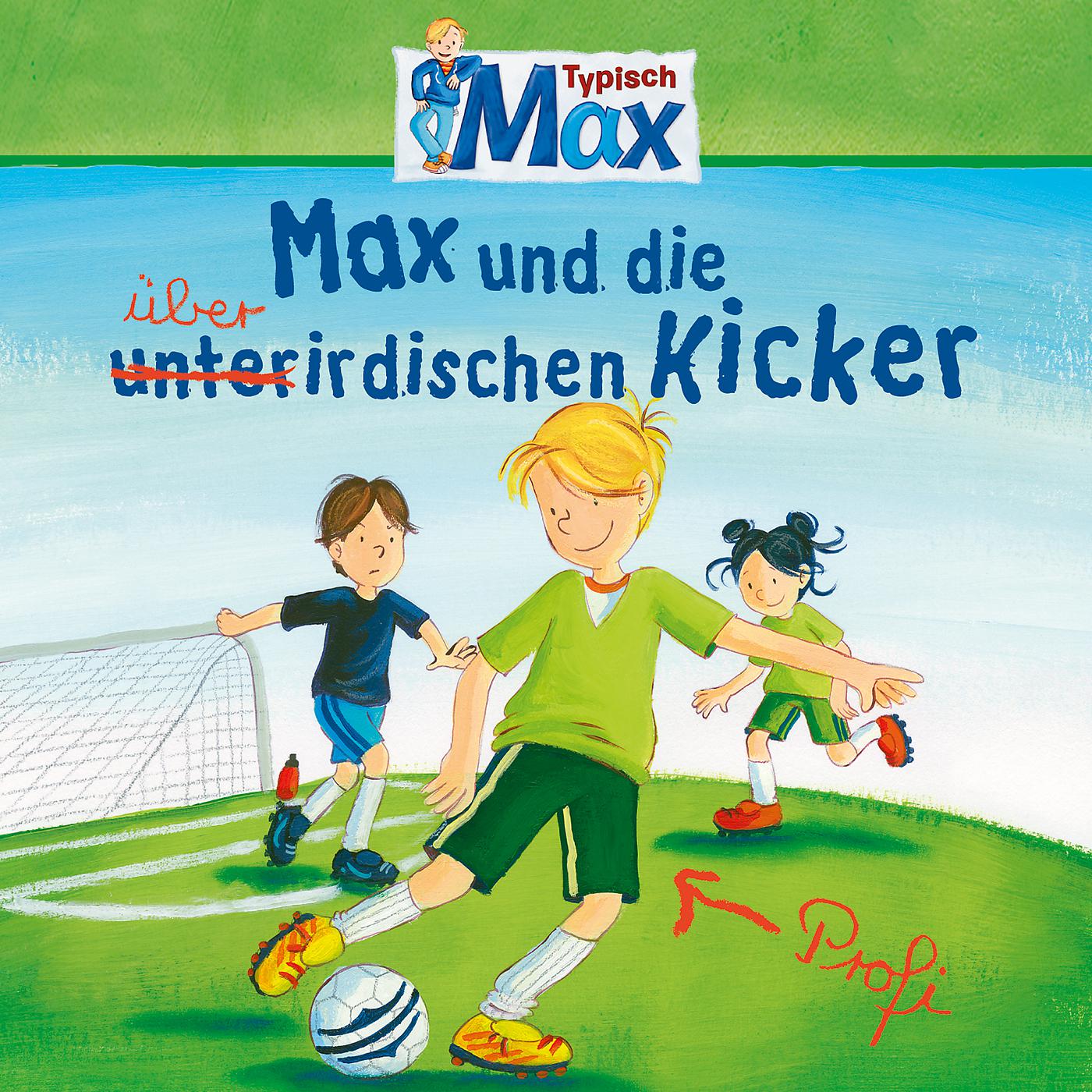 Постер альбома 08: Max und die überirdischen Kicker