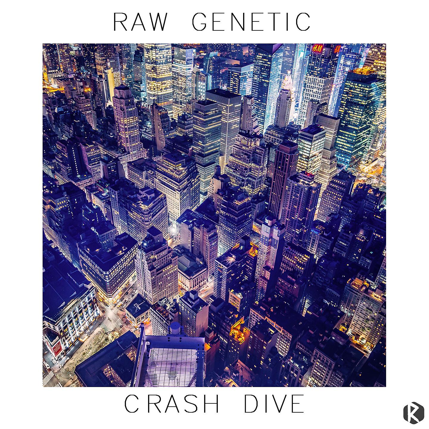 Raw Genetic - Crash Dive
