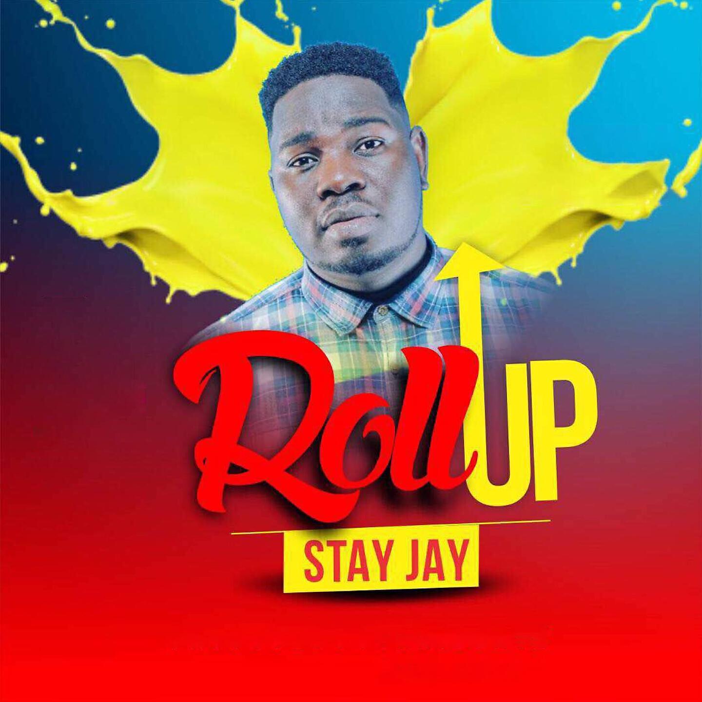 Stay Jay - Roll Up