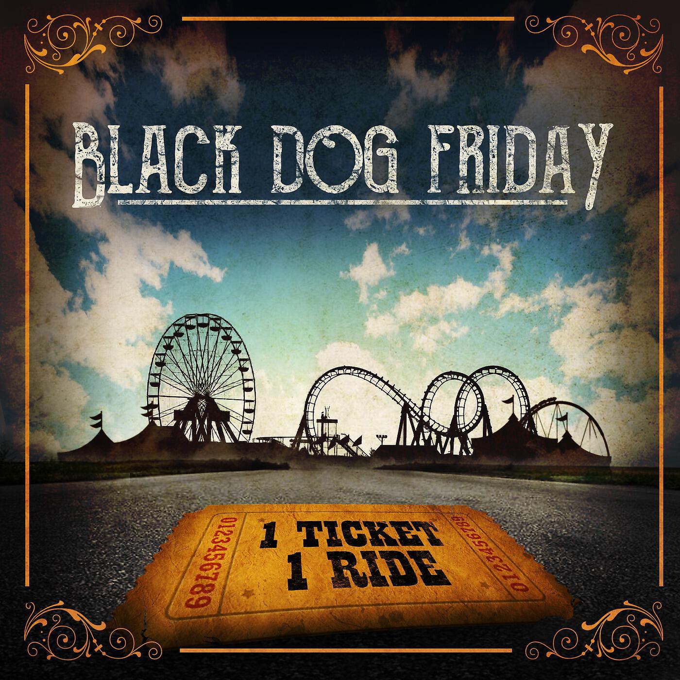 Black Dog Friday - Tear It Down