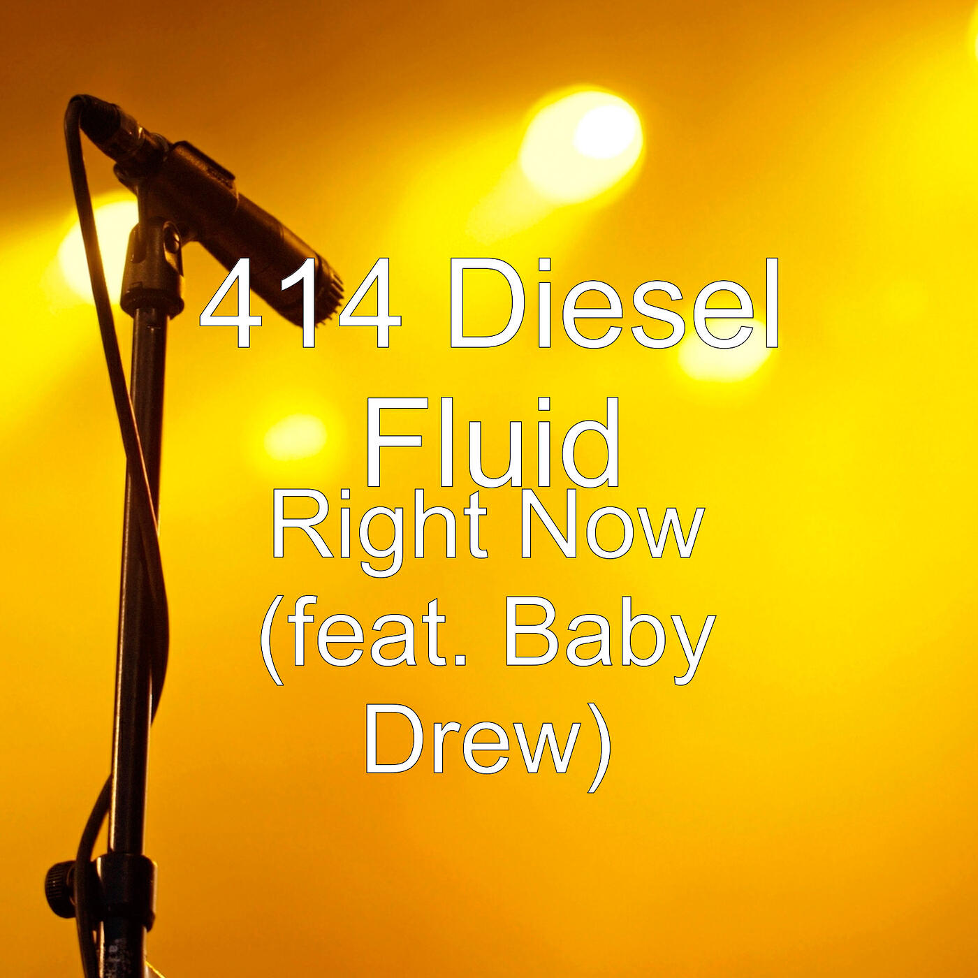 414 Diesel Fluid - Right Now (feat. Baby Drew)