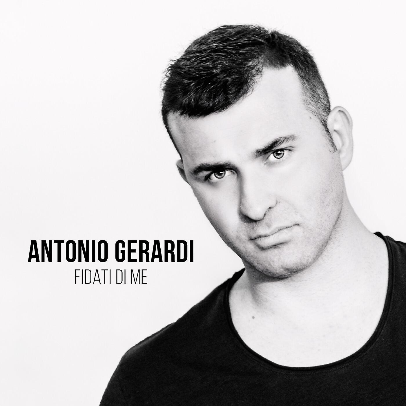 Antonio Gerardi - Fidati di me