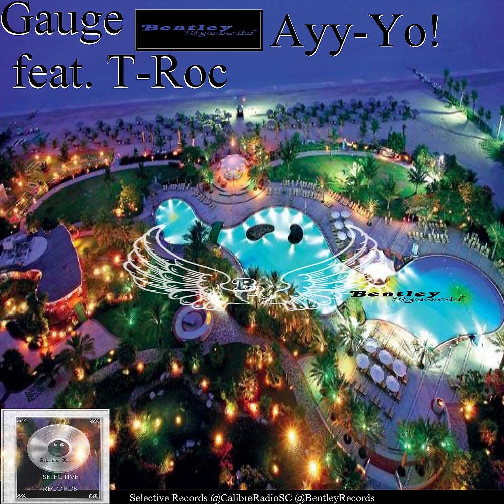 Gauge - Ayy-Yo