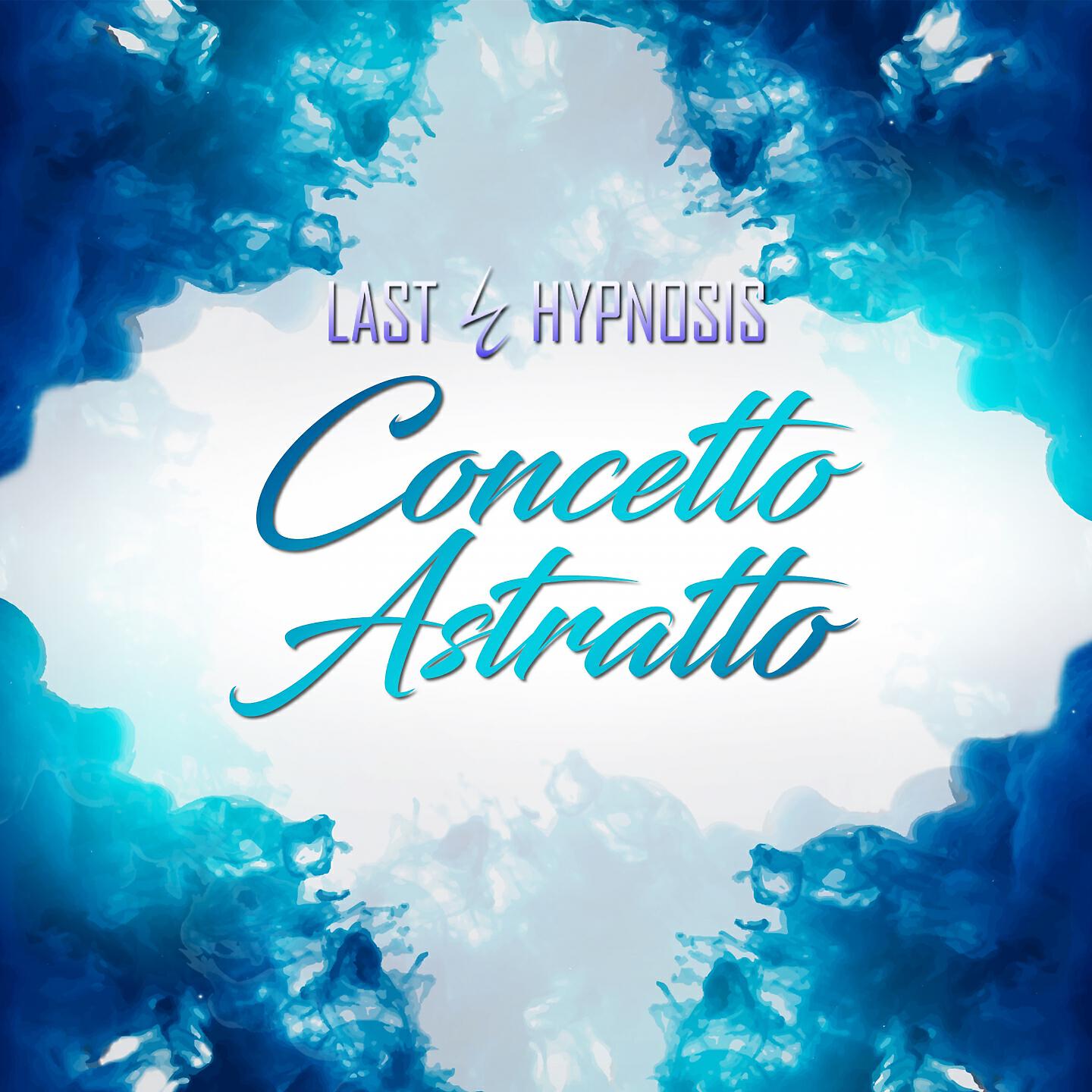 Last Hypnosis - Concetto astratto