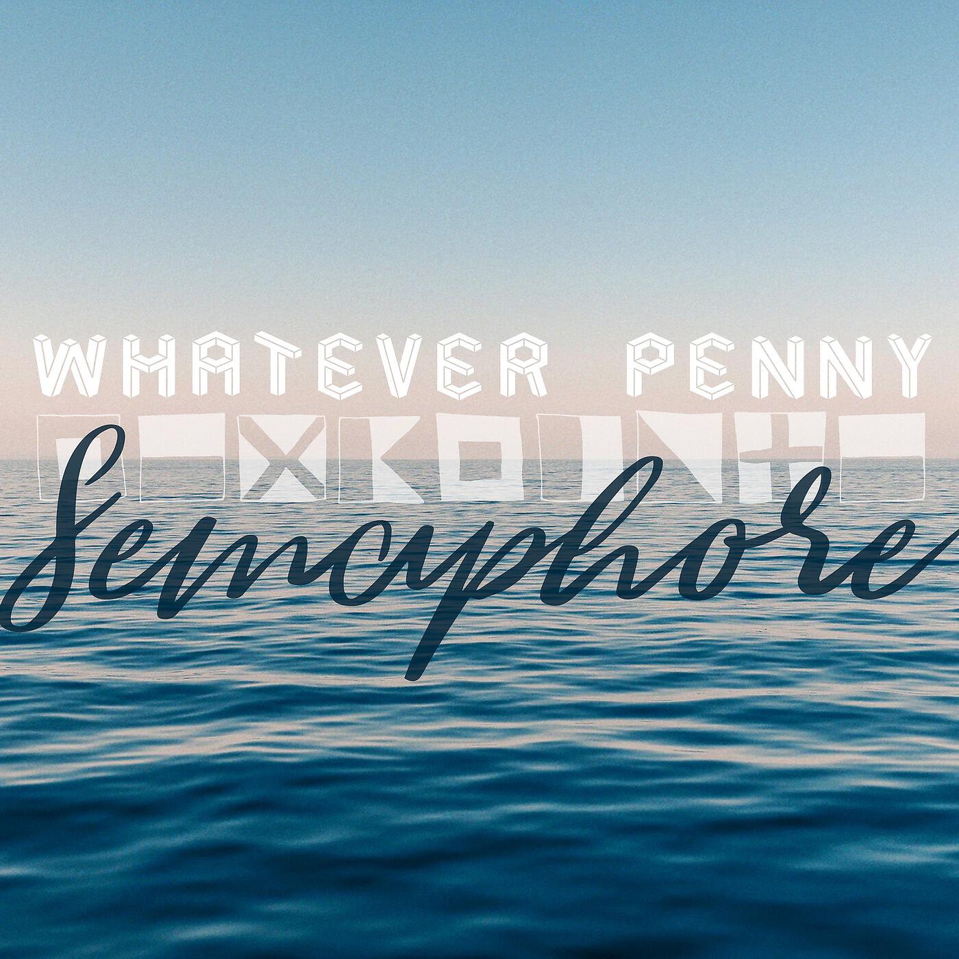 Whatever Penny - This Feedback Life