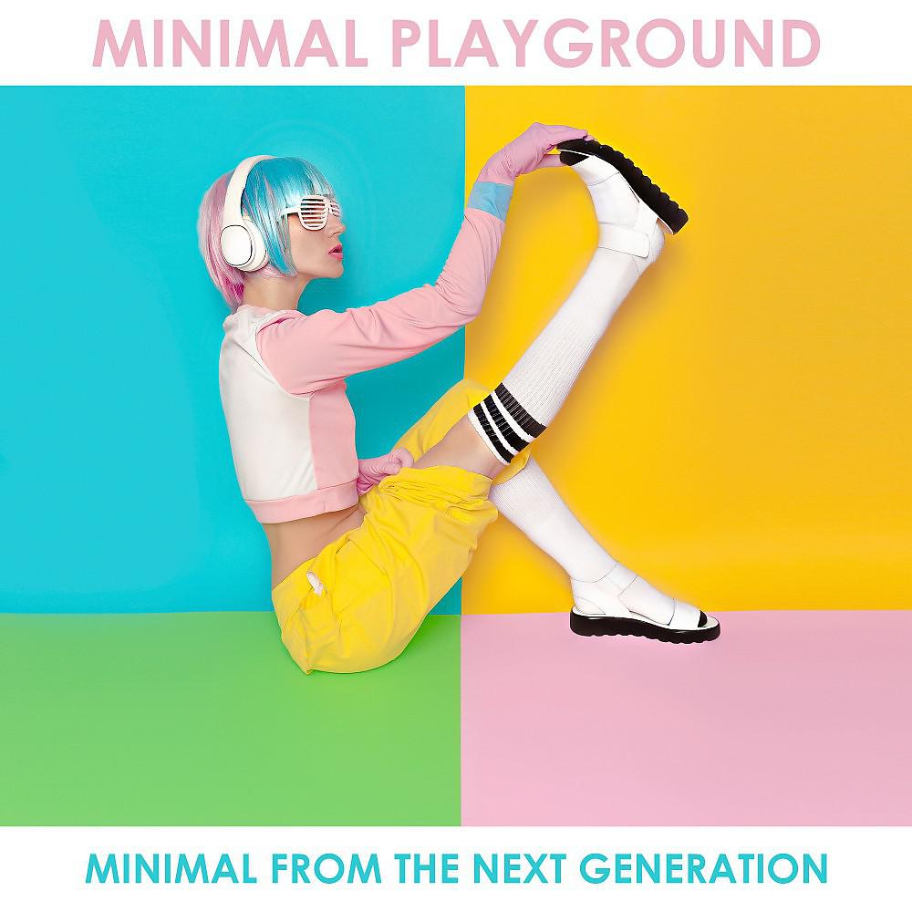 Постер альбома Minimal Playground: Minimal from the Next Generation