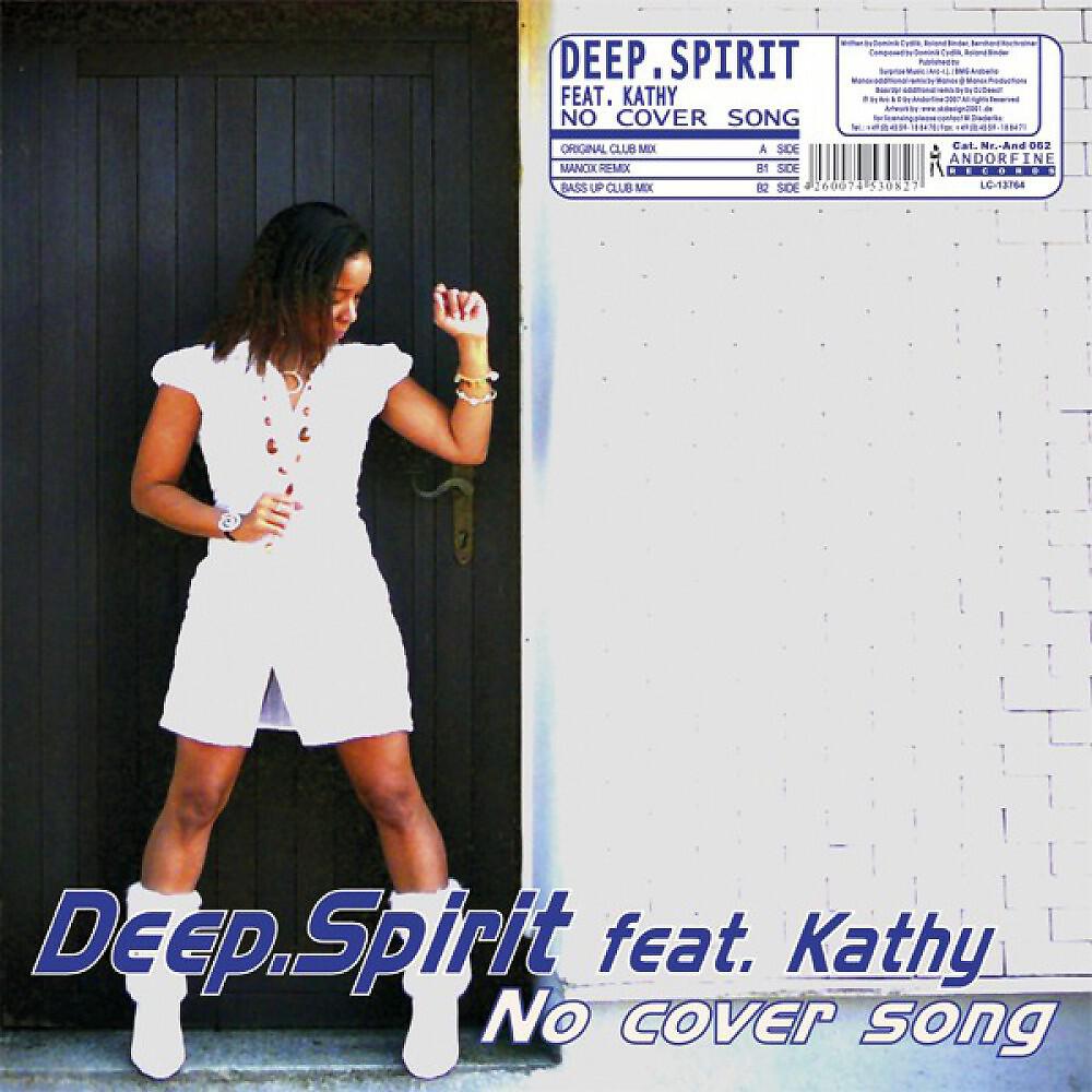 DEEP.SPIRIT - No Cover Song (Sander Radio Edit)