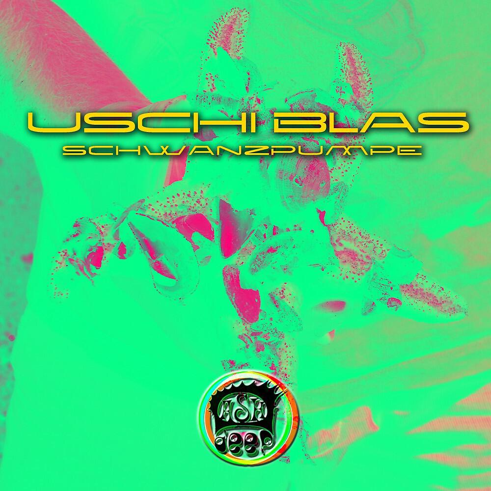Uschi Blas - Schwanzpumpe