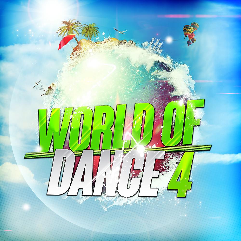 Постер альбома World of Dance 4