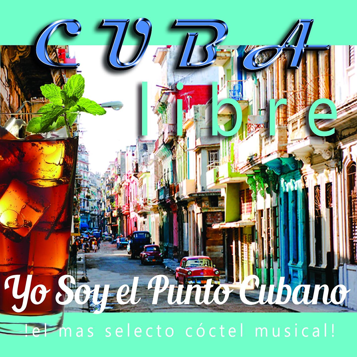 Celina Y Reutilio - Yo Soy el Punto Cubano