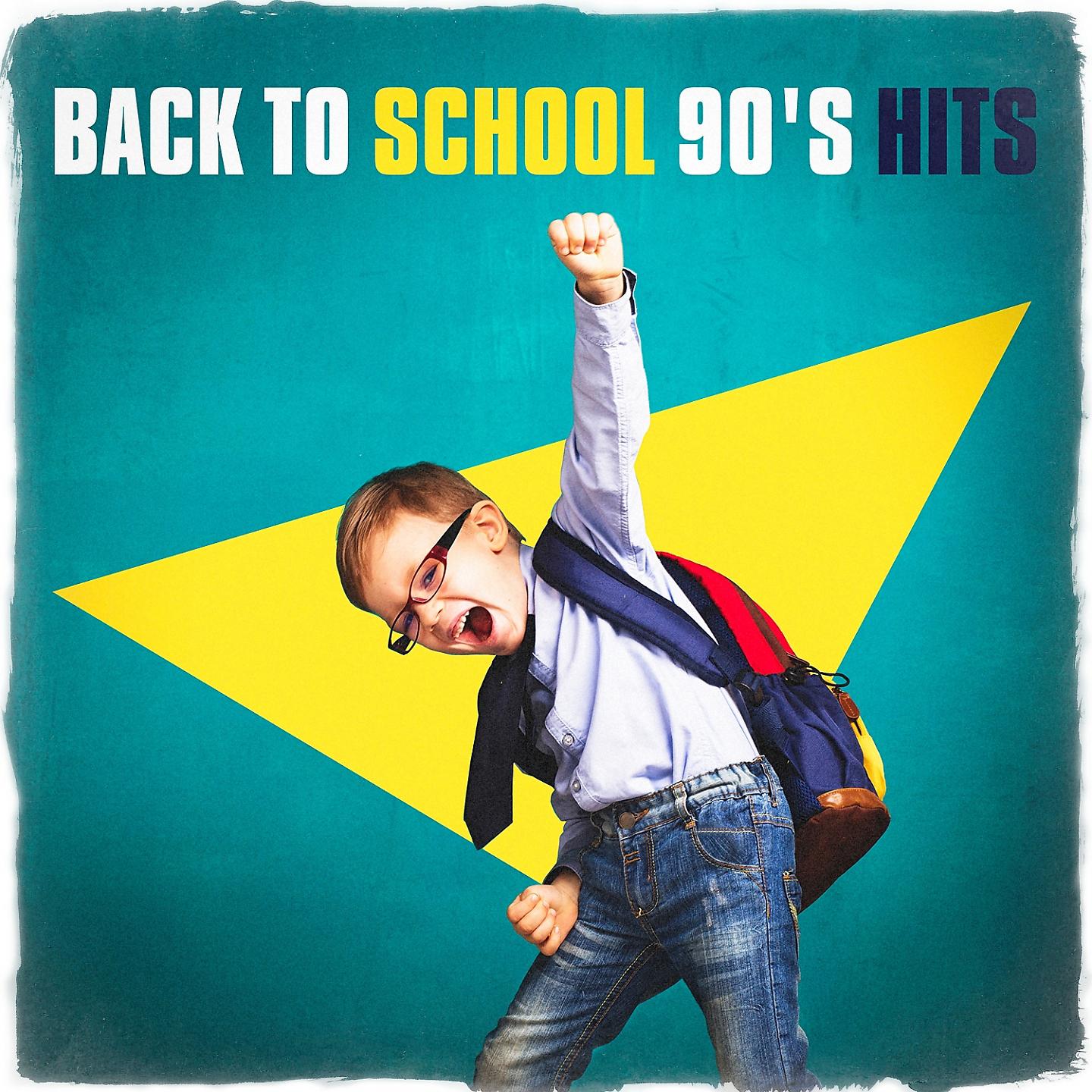 Постер альбома Back to School 90's Hits