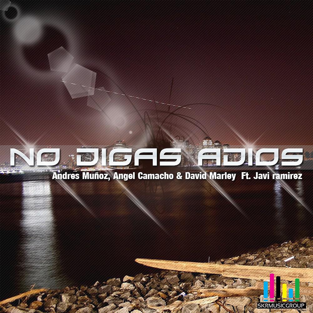 Постер альбома No Digas Adios
