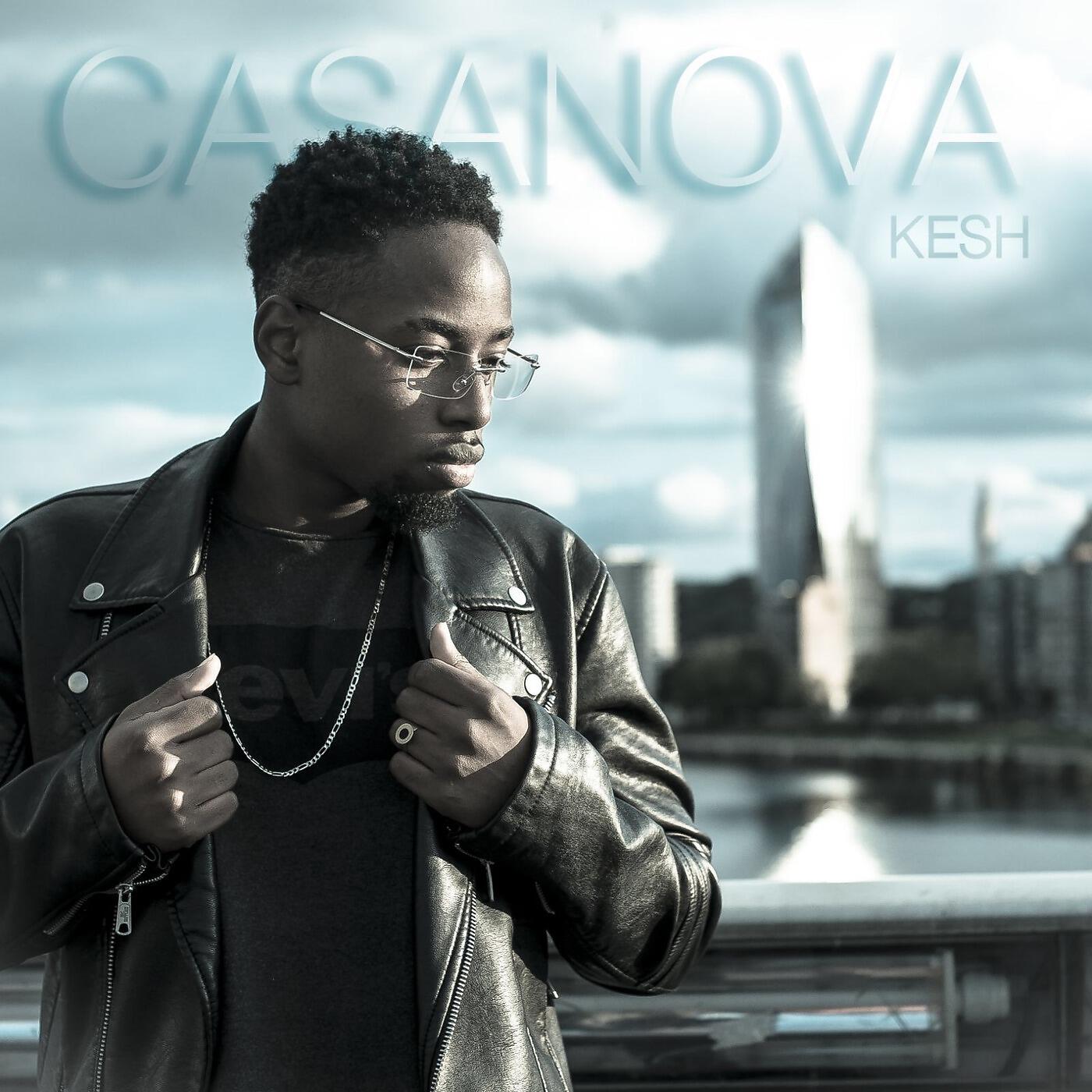 KESH - Casanova