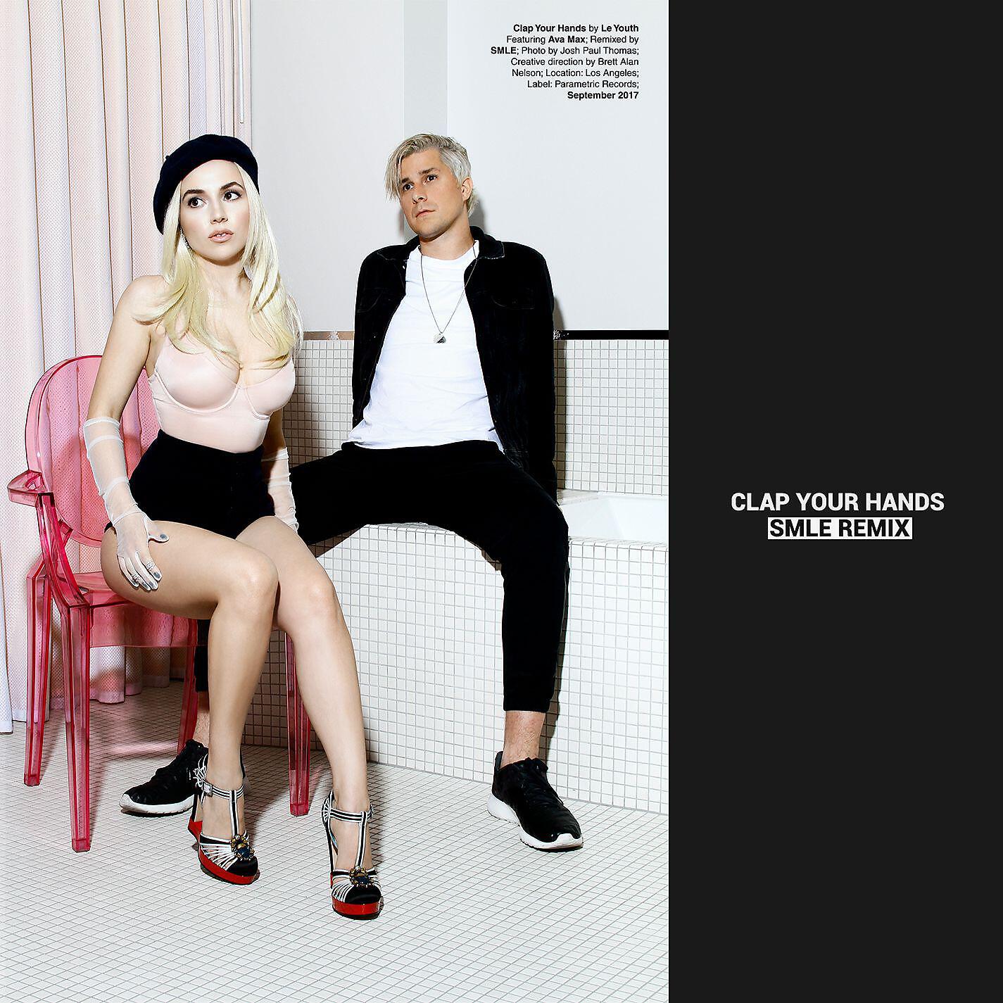 Le Youth - Clap Your Hands (feat. Ava Max) [SMLE Remix]