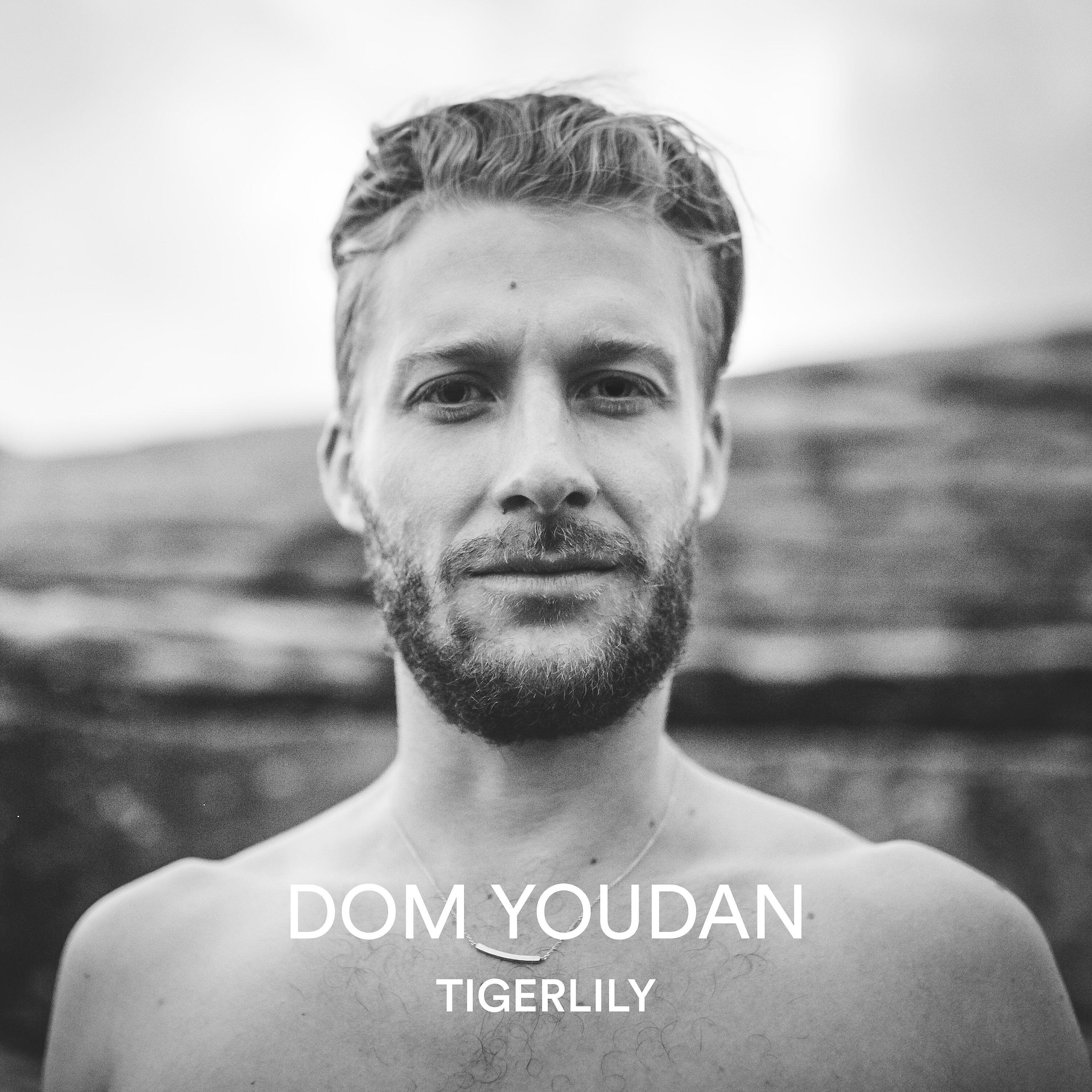 Dom Youdan - Tigerlily