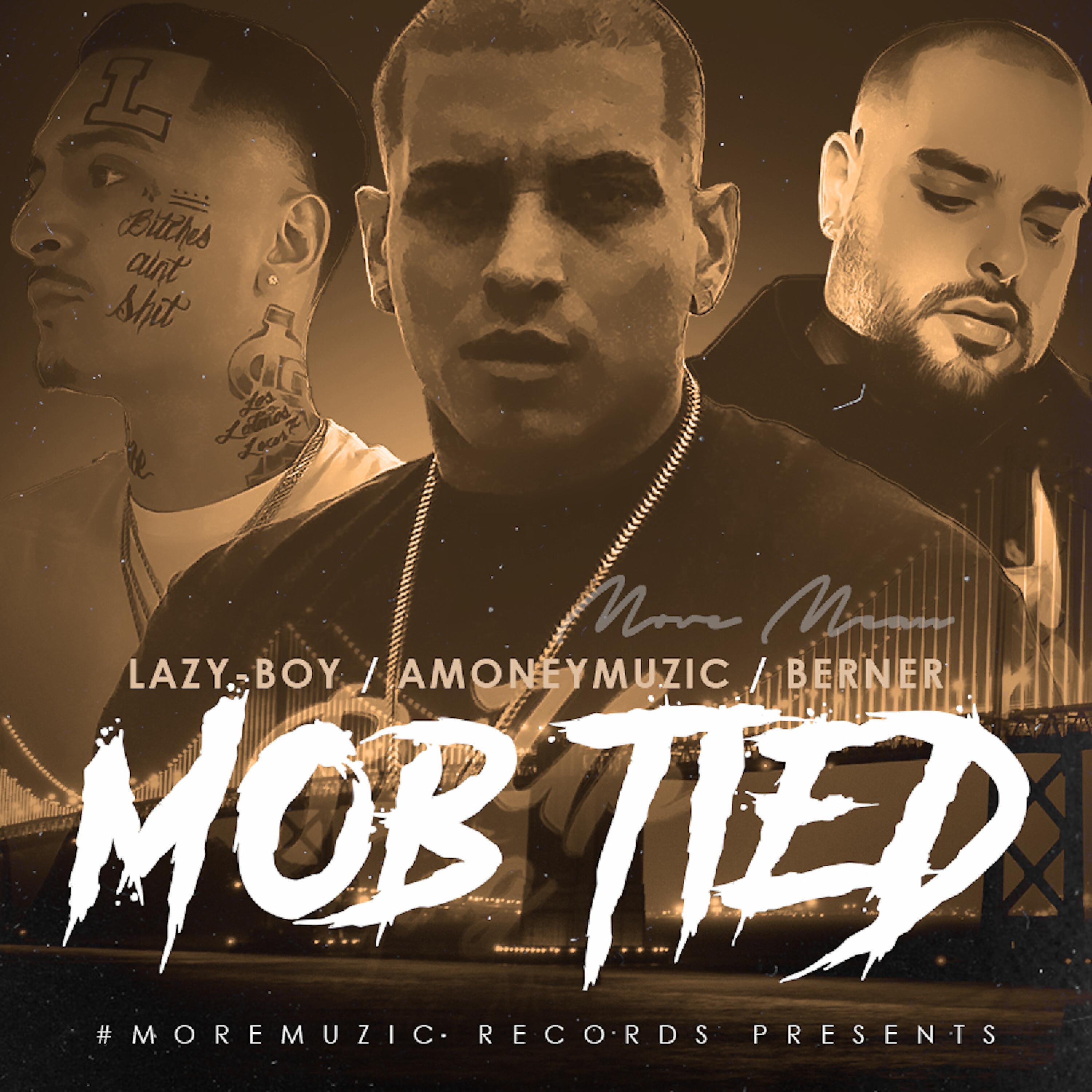 Lazy-Boy - Mob Tied