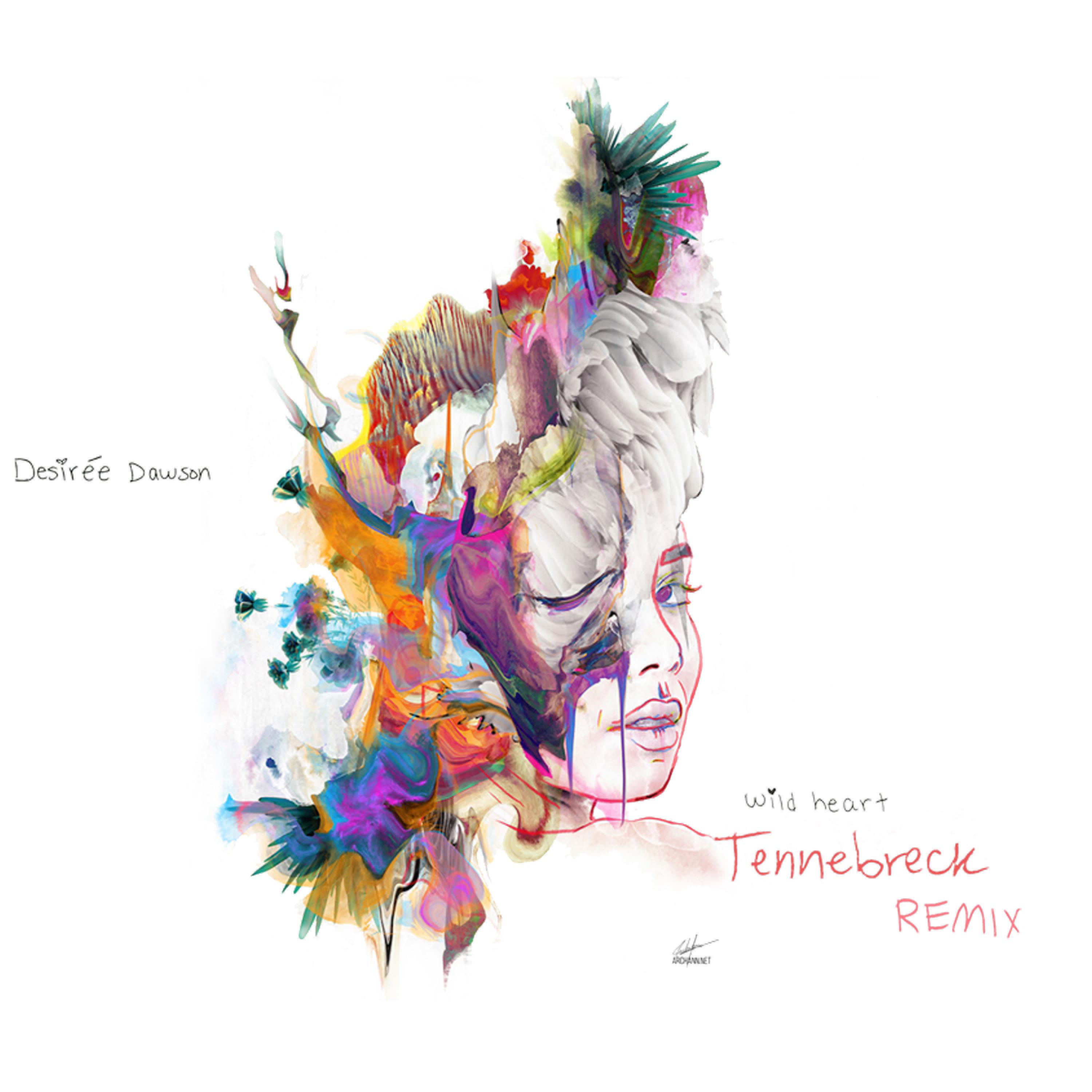 Постер альбома Wild Heart (Tennebreck Remix)