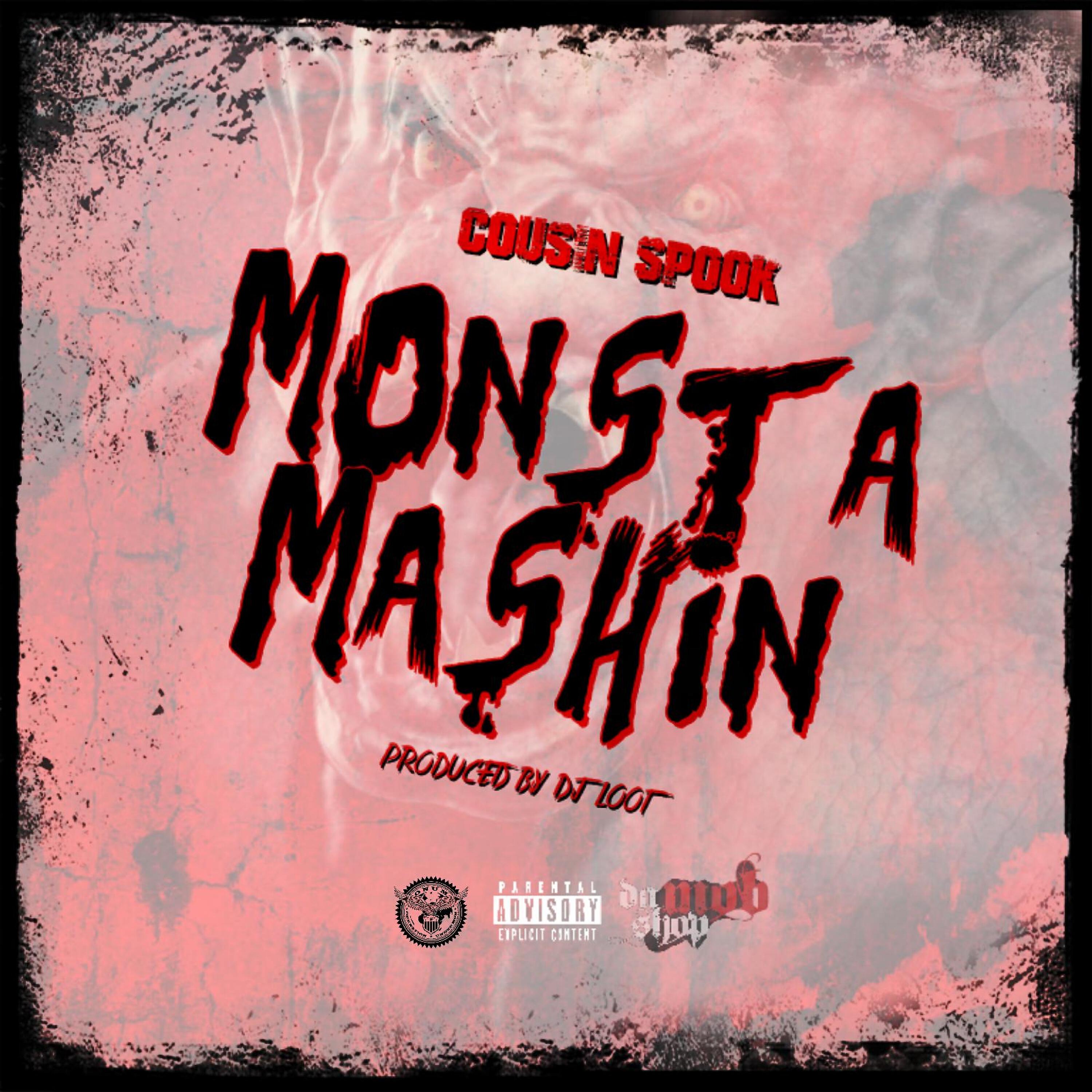 Cousin Spook - Monsta Mashin