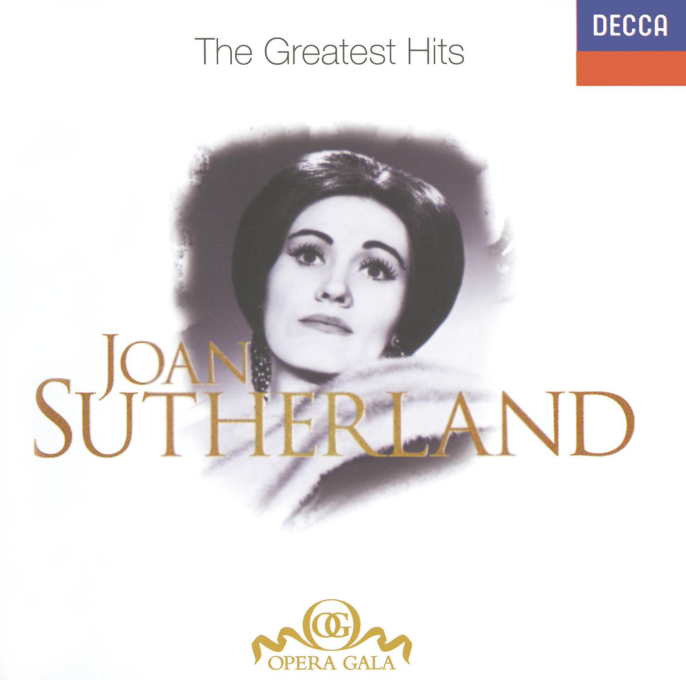 Постер альбома Joan Sutherland - The Greatest Hits