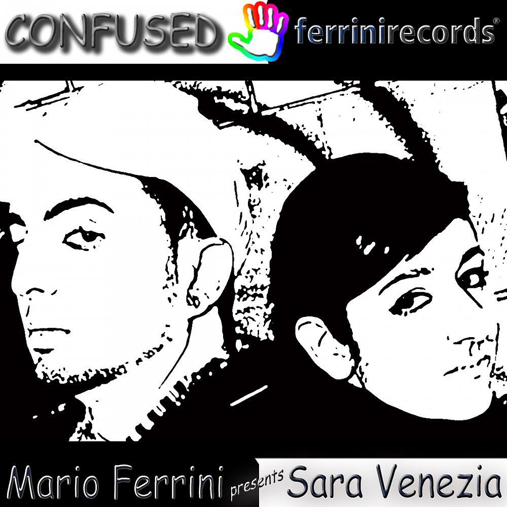 Mario Ferrini Presents Sara Venezia - Confused (Mario Ferrini Retouch)