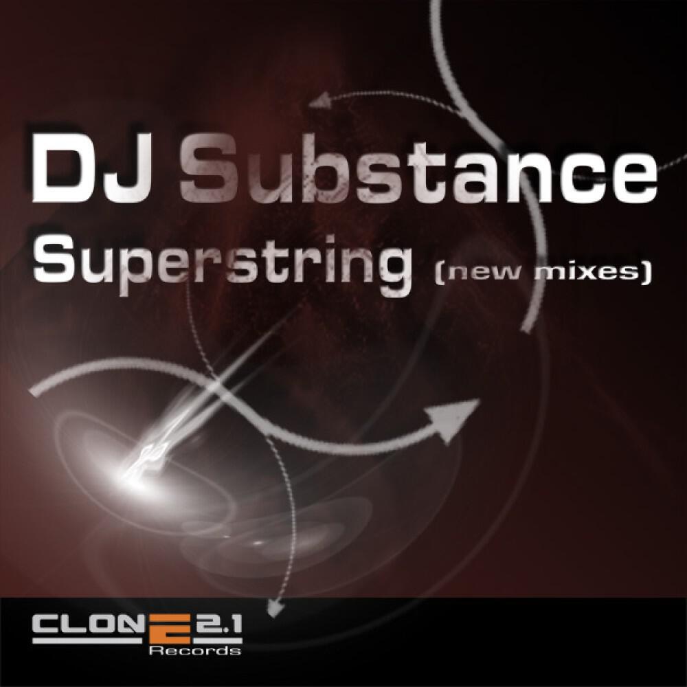 DJ Substance - Superstring (DJ Sakin progressive mix)