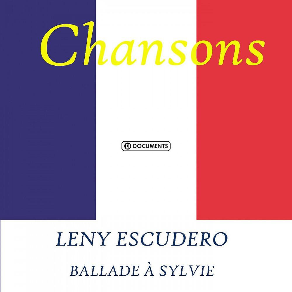 Leny Escudero - Ballade A Sylvie