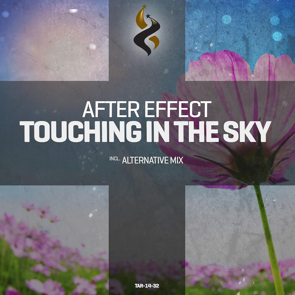 After Effect - Touching in the Sky