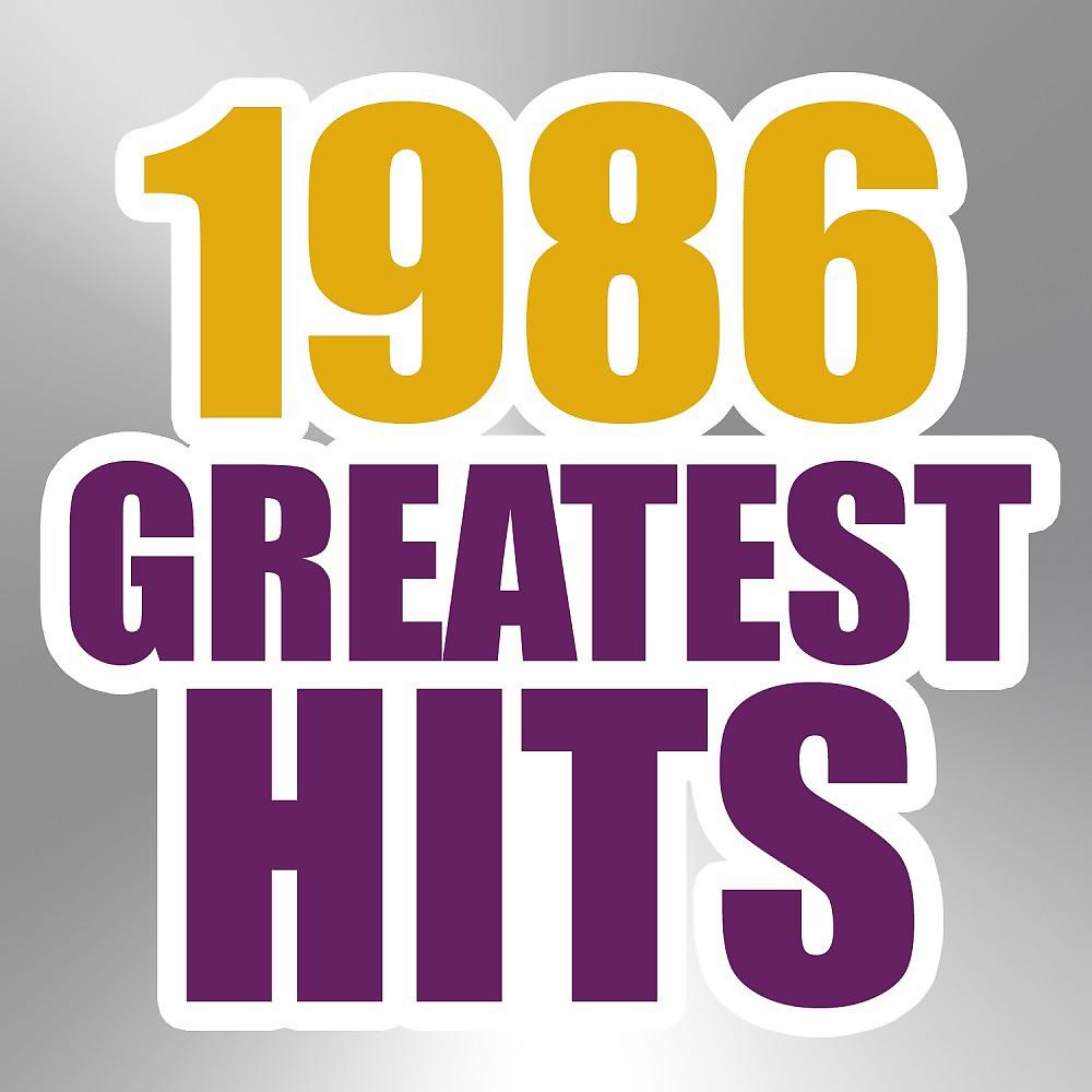 Постер альбома 1986 Greatest Hits
