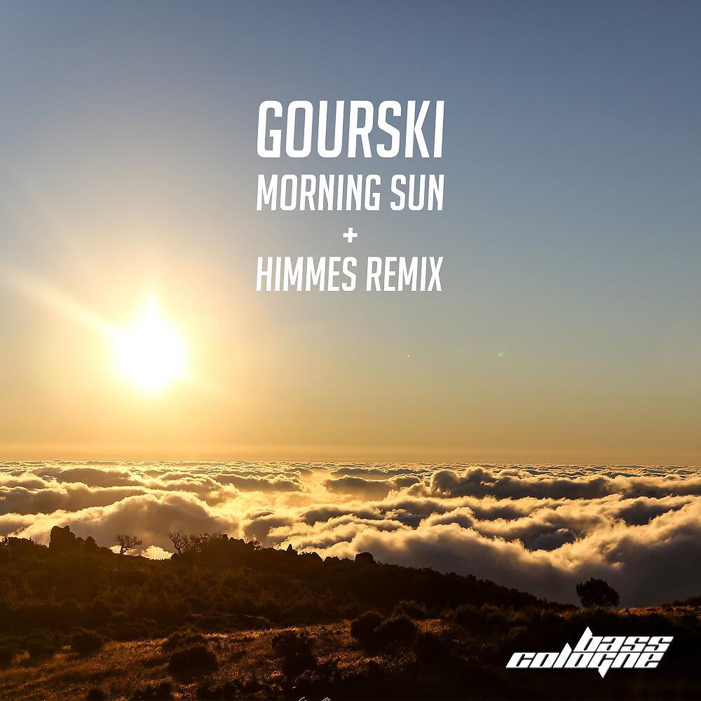 Gourski - Morning Sun (Himmes Remix)