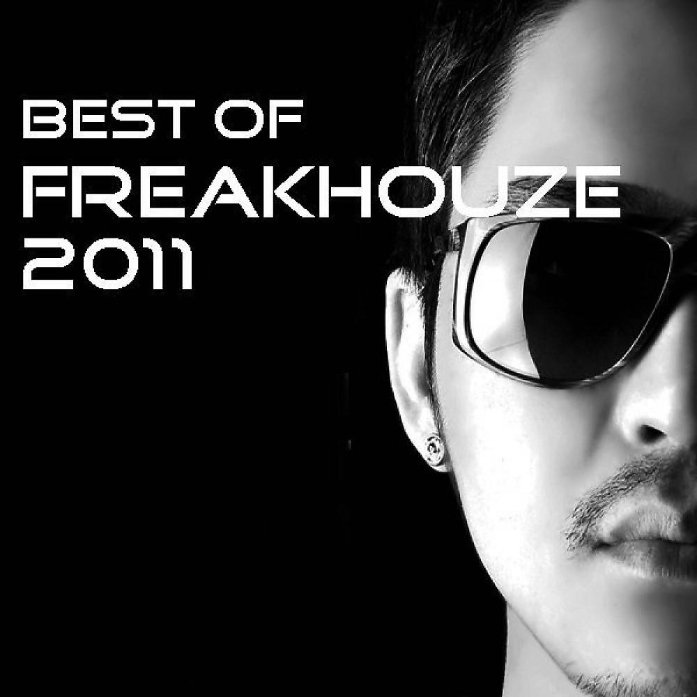Постер альбома Best of Freakhouze