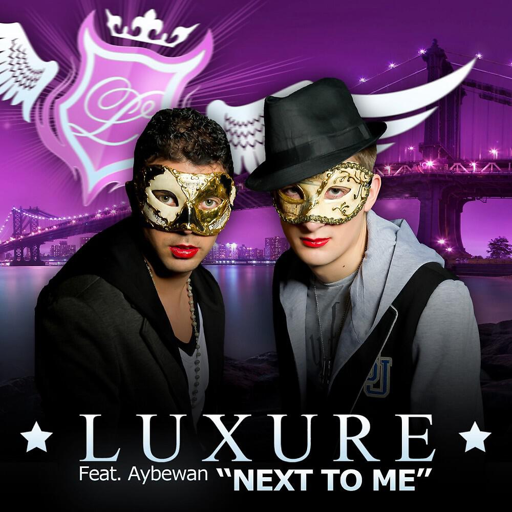 Luxure - Next to Me (Addk Remix)