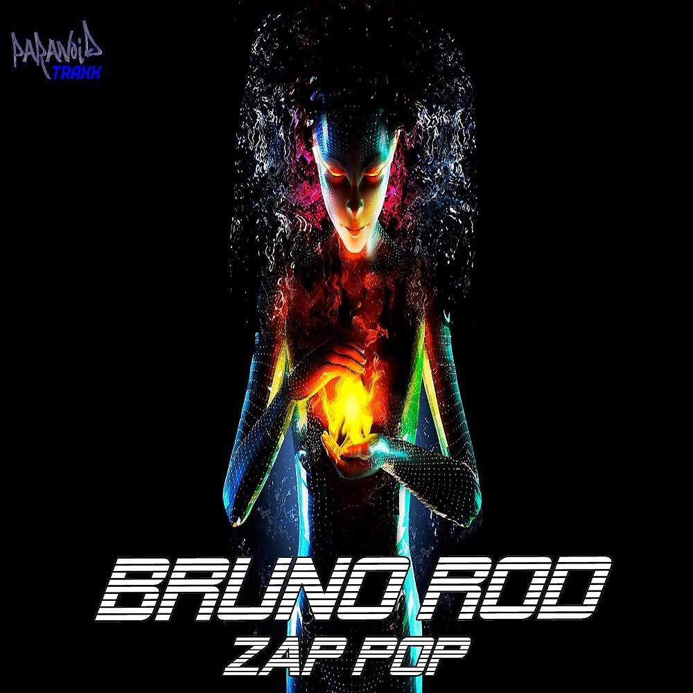 Bruno Rod - Zap Pop