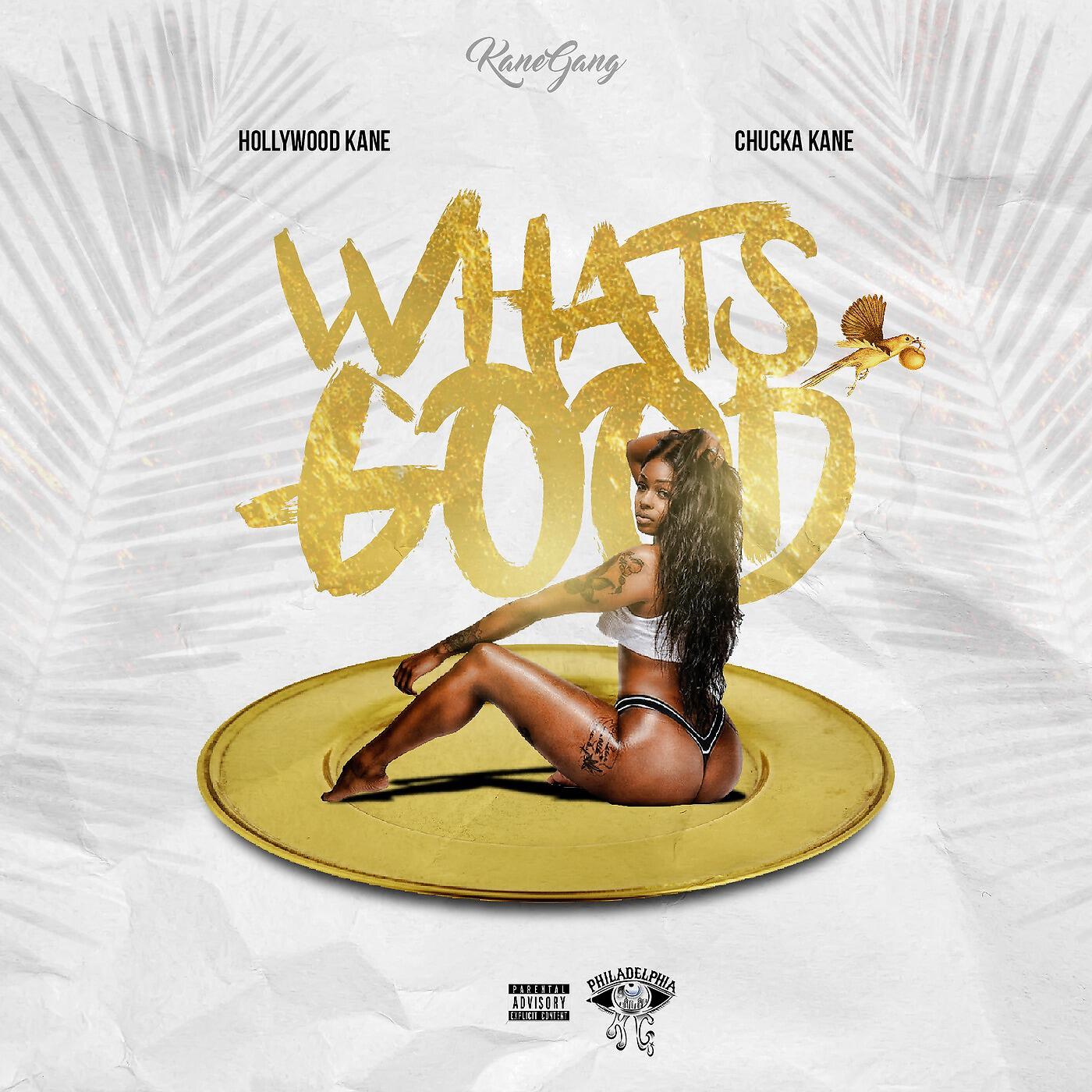 KaneGang - What's Good