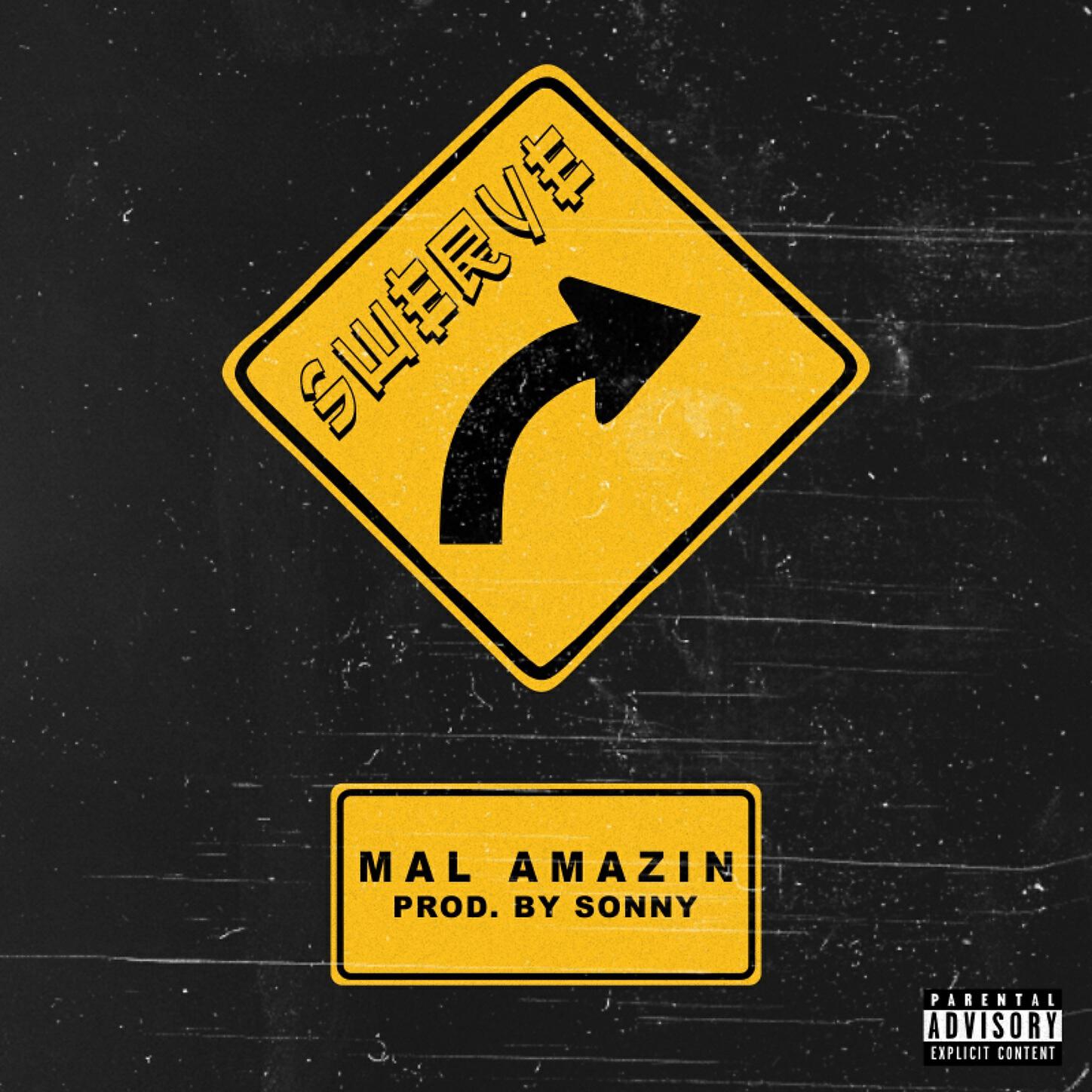 Mal Amazin - Swerve