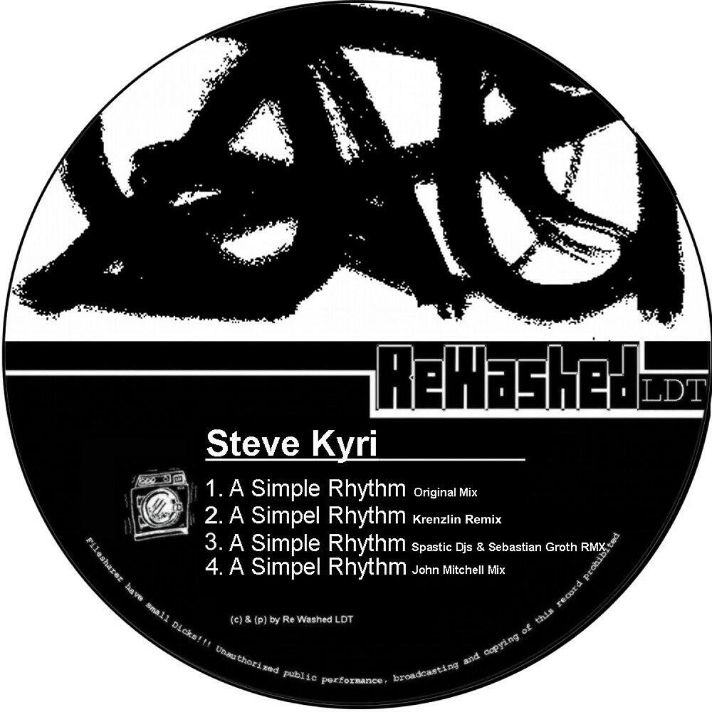 Steve Kyri - A Simple Rhythm (Spastic Djs & Sebastian Groth Remix)