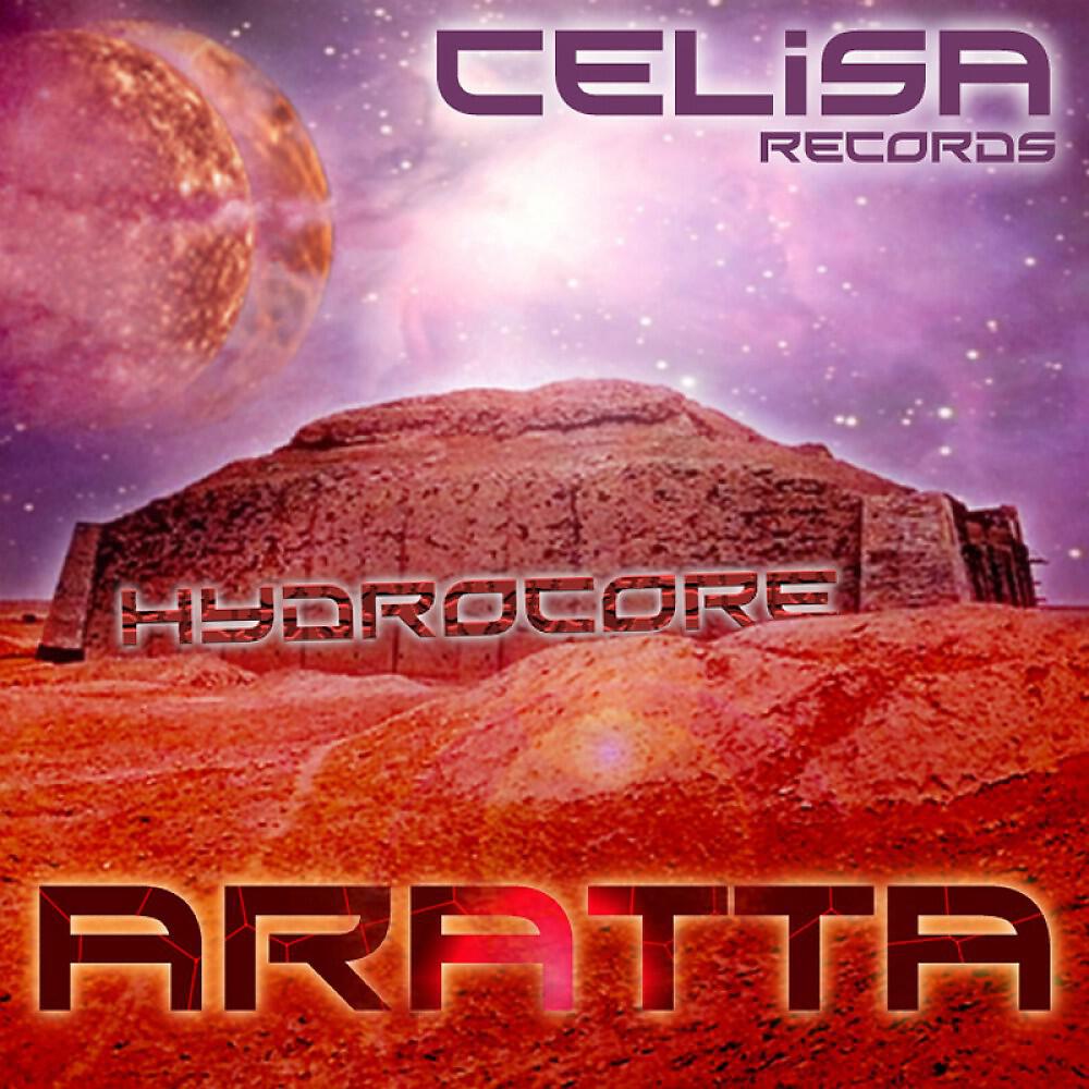 HydroCore - Aratta (Extended mix)
