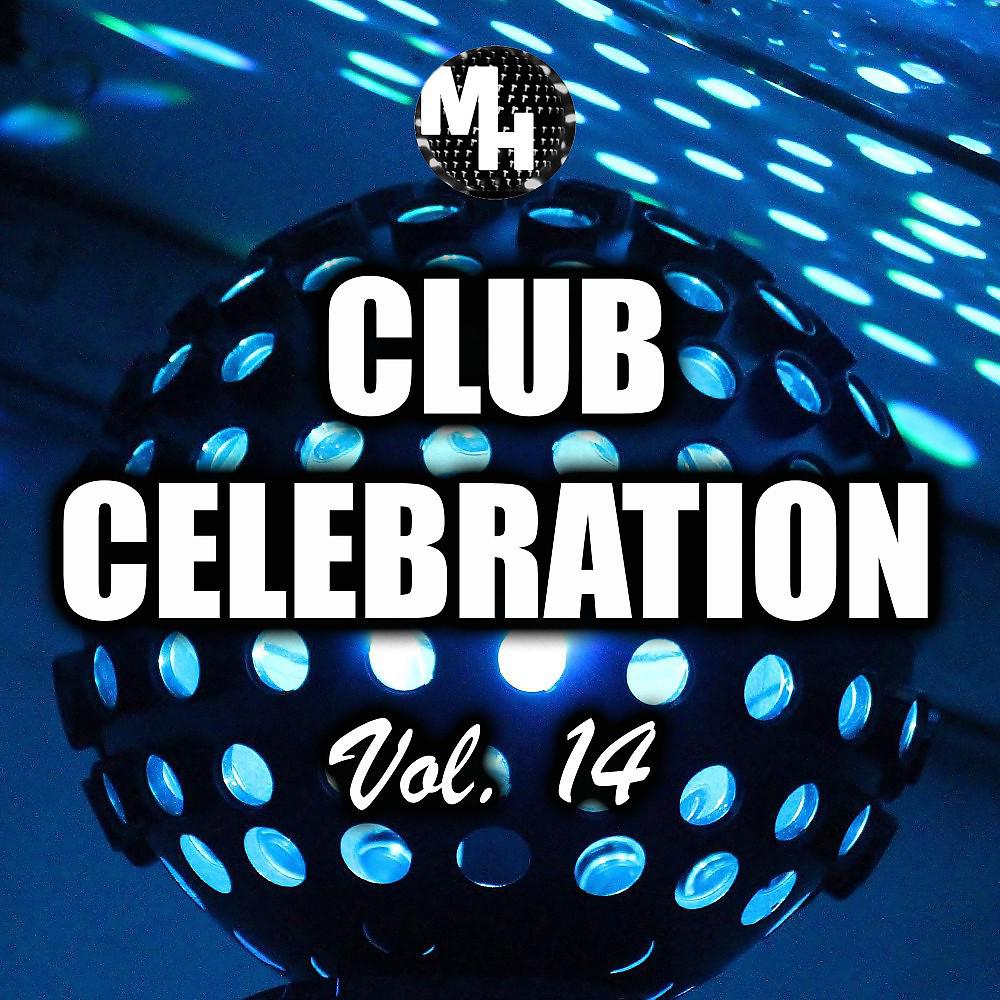 Постер альбома Club Celebration, Vol. 14