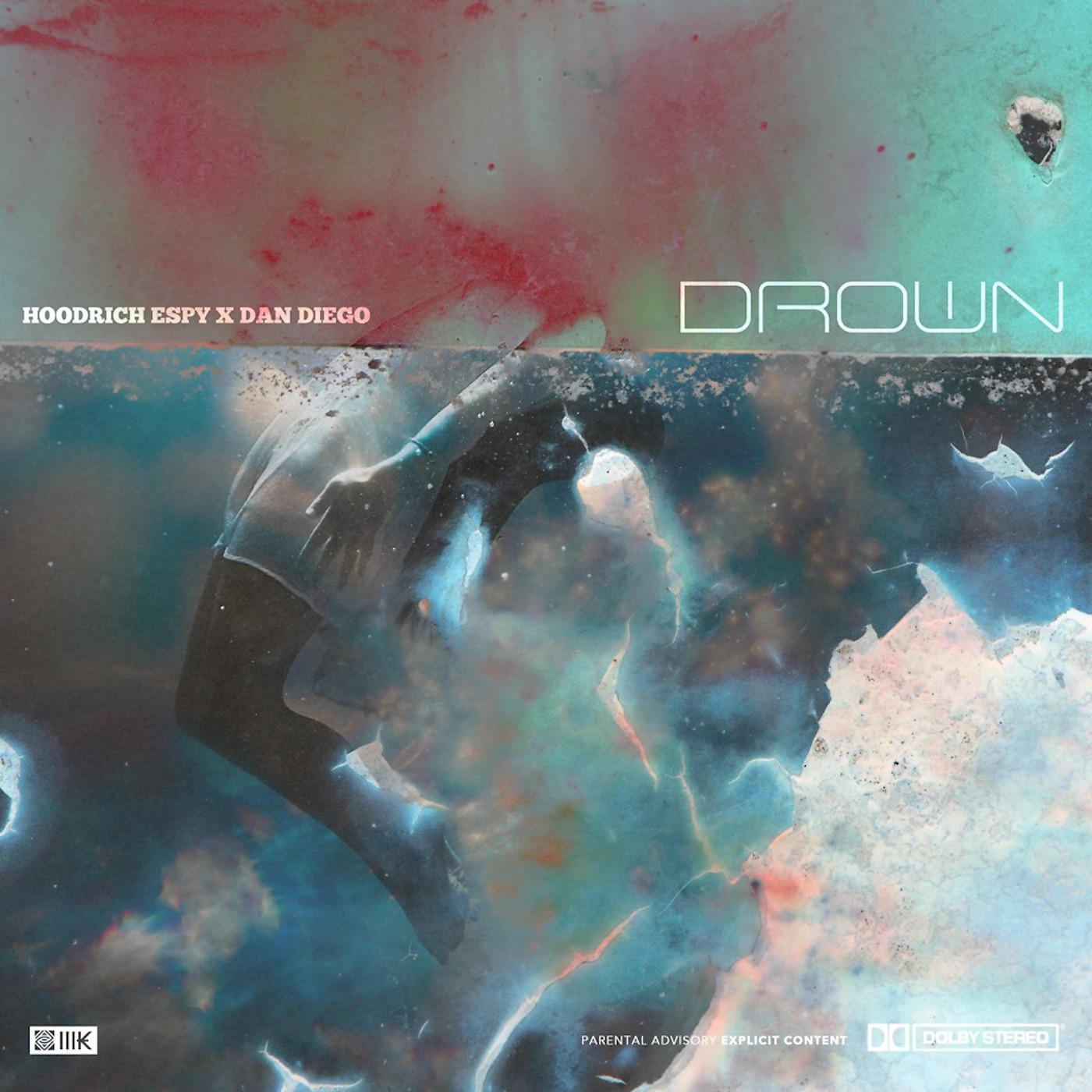 Постер альбома Drown (feat. Dan Diego)