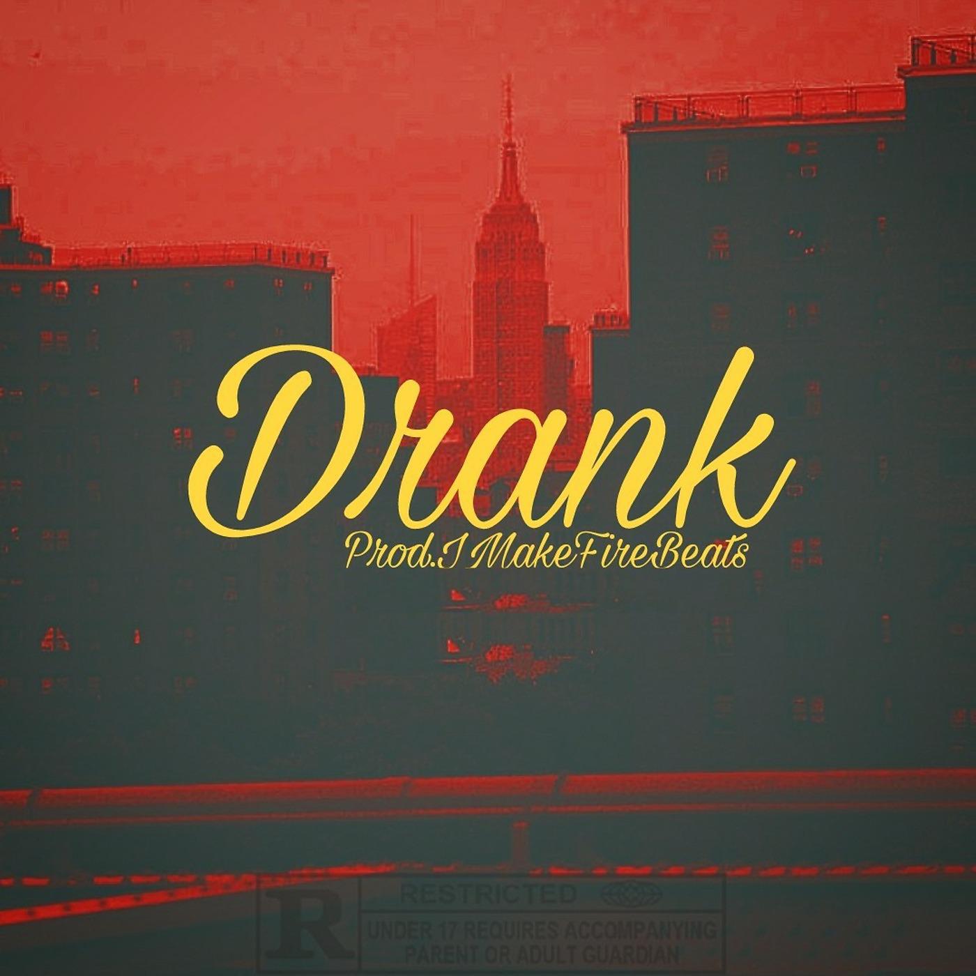 Постер альбома Drank