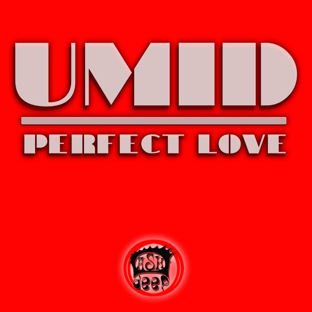 Umid - Perfect Love (Mr. Laz Remix)