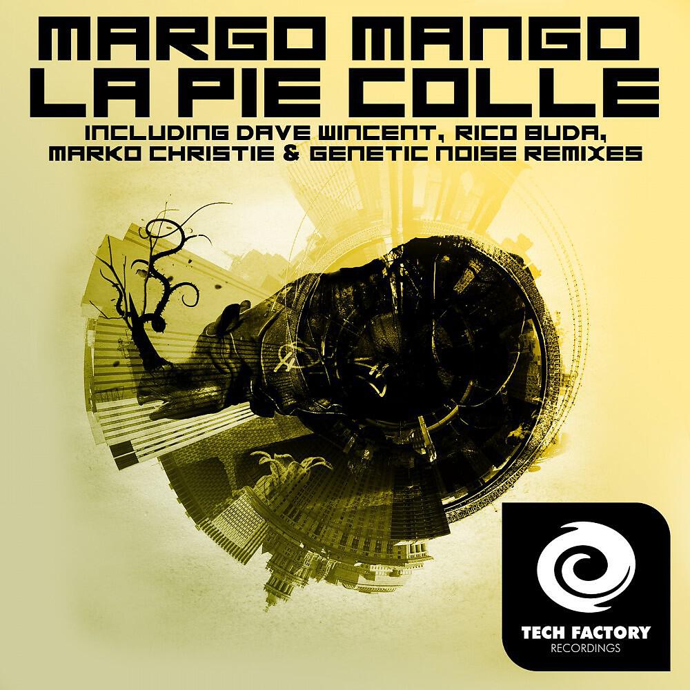 Margo Mango - La Pie Colle (Rico Buda Remix)