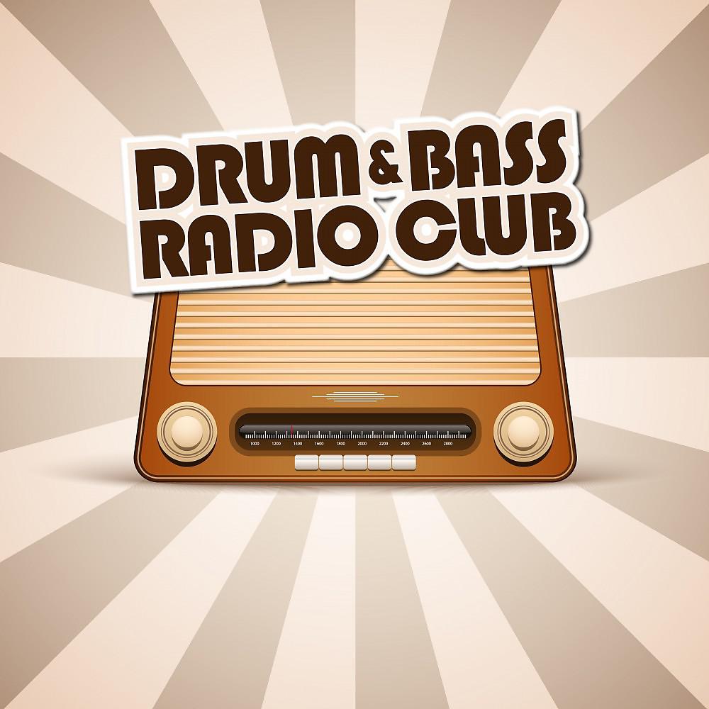 Постер альбома Drum & Bass Radio Club