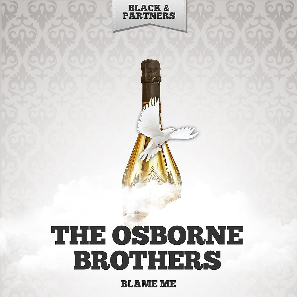 The Osborne Brothers - Seeing Nellie Home (Original Mix)