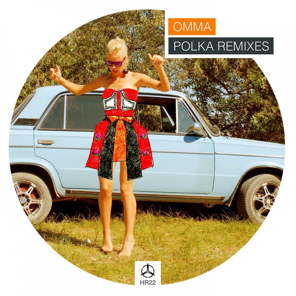 OMMA - Polka (Noire Maison Remix)