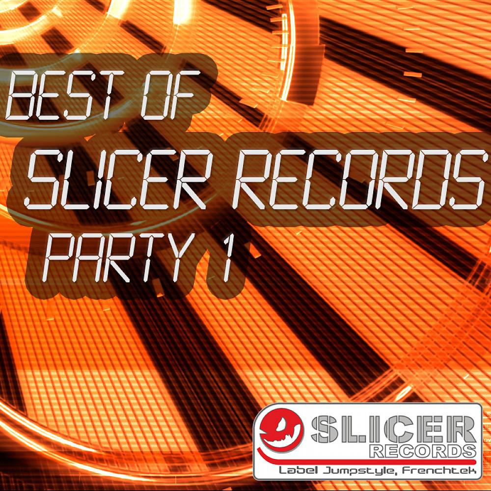 Постер альбома Best of Slicer Records Party 01