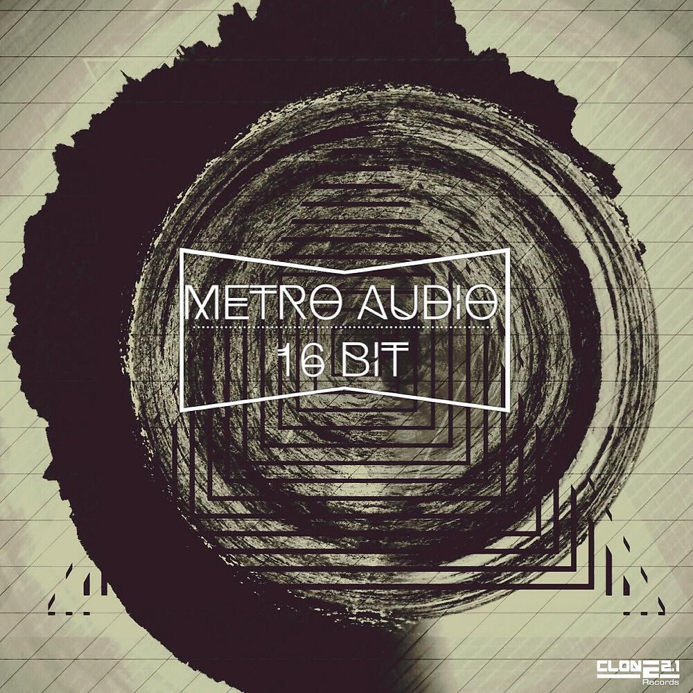 Metro Audio - 16 Bit (Radio Edit)